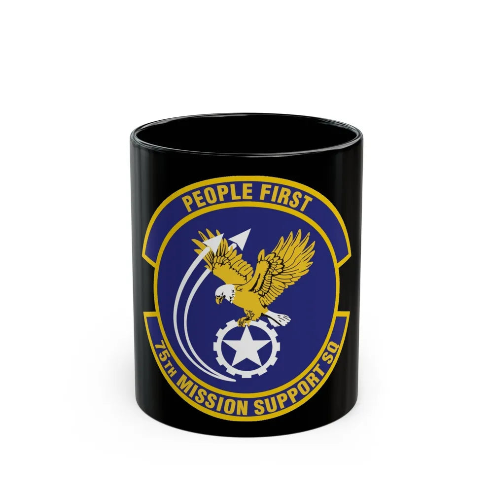 75th Mission Support Squadron (U.S. Air Force) Black Coffee Mug-11oz-Go Mug Yourself