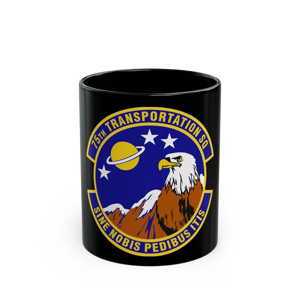 75th Transportation Squadron (U.S. Air Force) Black Coffee Mug-11oz-Go Mug Yourself