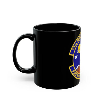 75th Transportation Squadron (U.S. Air Force) Black Coffee Mug-Go Mug Yourself