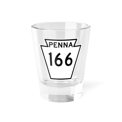 PA-166 1948 (Pennsylvania) (Road Sign) Shot Glass 1.5oz