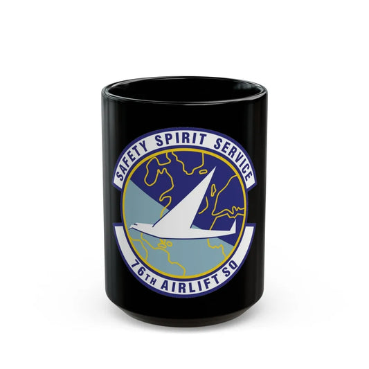 76th Airlift Squadron (U.S. Air Force) Black Coffee Mug-15oz-Go Mug Yourself