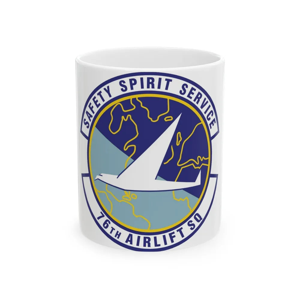 76th Airlift Squadron (U.S. Air Force) White Coffee Mug-11oz-Go Mug Yourself