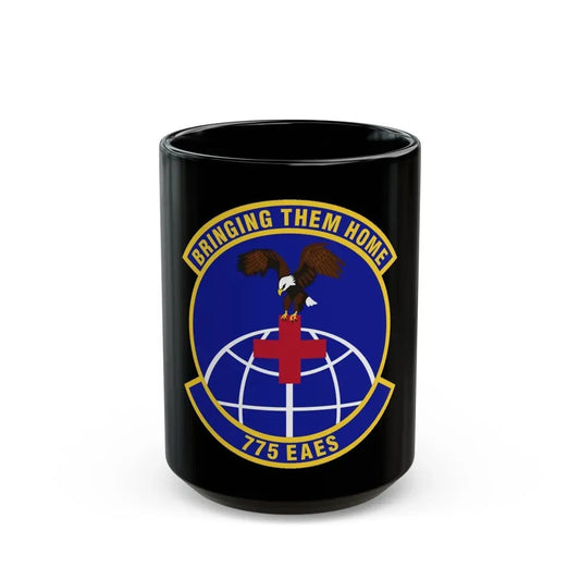 775th Expeditionary Aeromedical Evacuation Squadron (U.S. Air Force) Black Coffee Mug 15oz - Go Mug Yourself