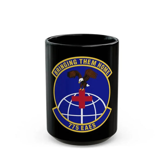 775th Expeditionary Aeromedical Evacuation Squadron (U.S. Air Force) Black Coffee Mug 15oz - Go Mug Yourself