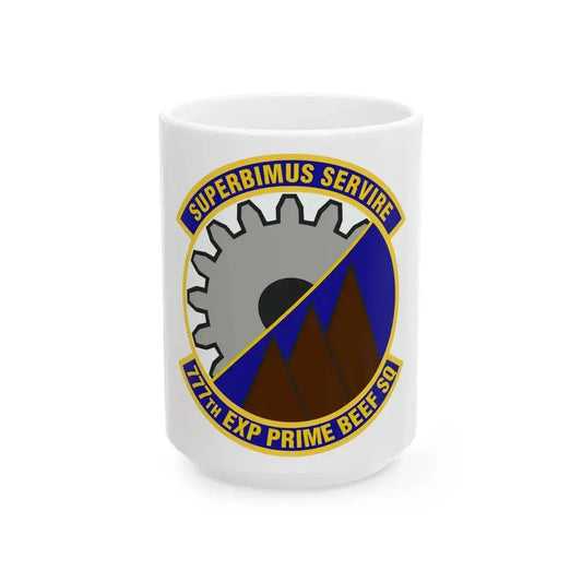 777th Expeditionary Prime Base Engineer Emergency Force Squadron (U.S. Air Force) White Coffee Mug 11oz - Go Mug Yourself