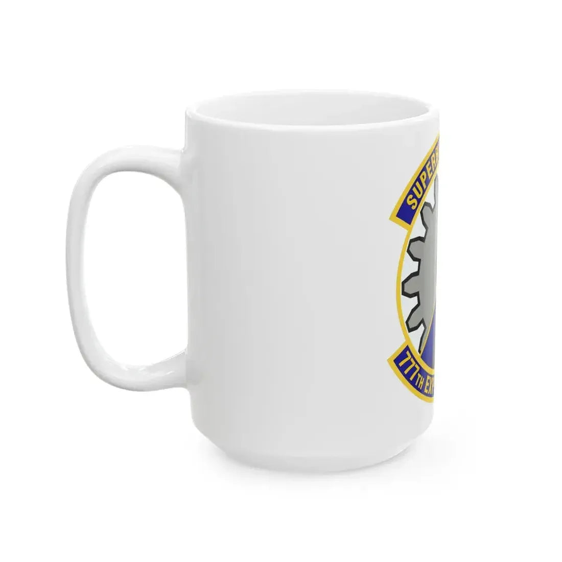 777th Expeditionary Prime Base Engineer Emergency Force Squadron (U.S. Air Force) White Coffee Mug - Go Mug Yourself
