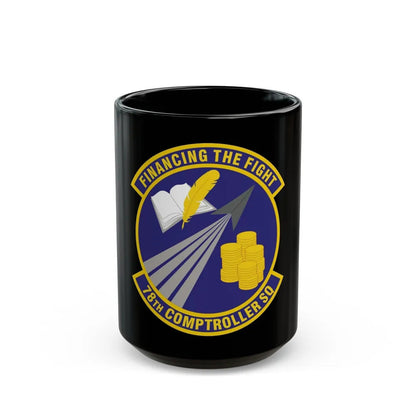 78 Comptroller Squadron AFMC (U.S. Air Force) Black Coffee Mug-15oz-Go Mug Yourself