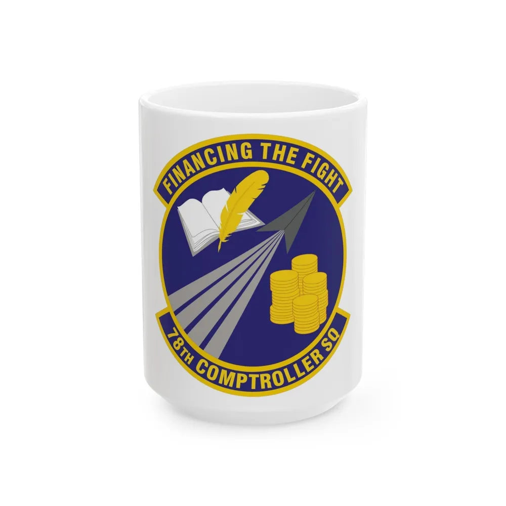 78 Comptroller Squadron AFMC (U.S. Air Force) White Coffee Mug-15oz-Go Mug Yourself