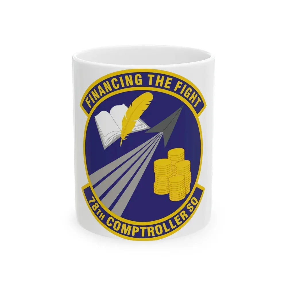 78 Comptroller Squadron AFMC (U.S. Air Force) White Coffee Mug 11oz - Go Mug Yourself