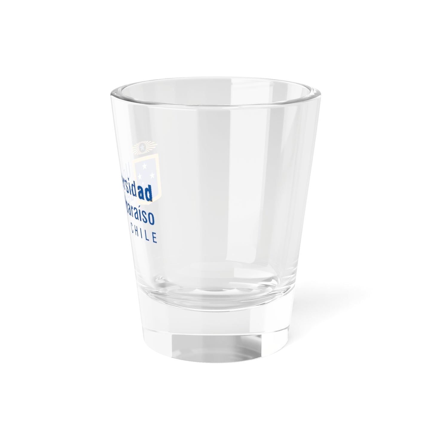 Logo universidad de valparaiso 2008 (Chile) (Coat of Arms) Shot Glass 1.5oz