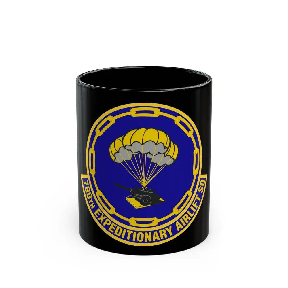 780th Expeditionary Airlift Squadron (U.S. Air Force) Black Coffee Mug-11oz-Go Mug Yourself