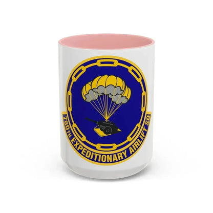 780th Expeditionary Airlift Squadron (U.S. Air Force) Accent Coffee Mug 15oz Pink - Go Mug Yourself