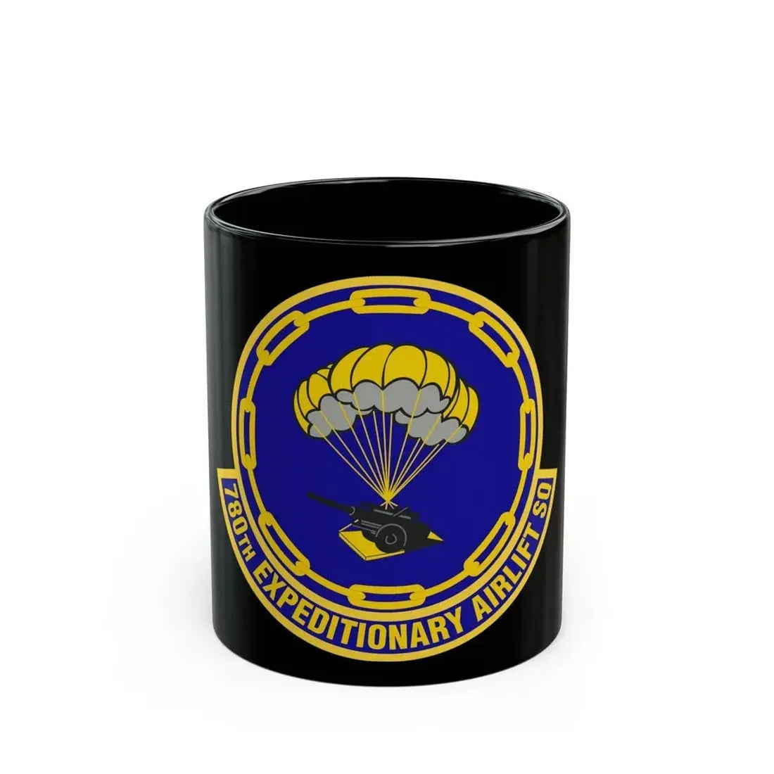 780th Expeditionary Airlift Squadron (U.S. Air Force) Black Coffee Mug 11oz - Go Mug Yourself