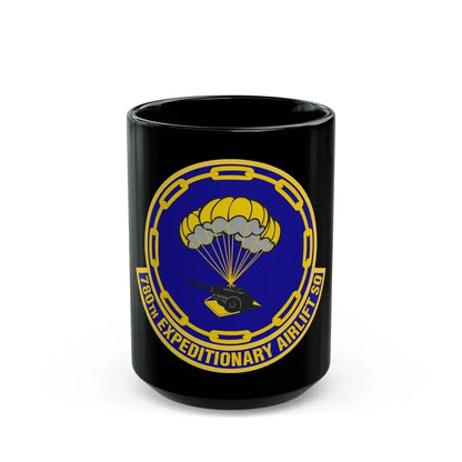 780th Expeditionary Airlift Squadron (U.S. Air Force) Black Coffee Mug 15oz - Go Mug Yourself