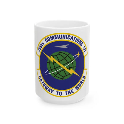 789th Communications Squadron (U.S. Air Force) White Coffee Mug-15oz-Go Mug Yourself