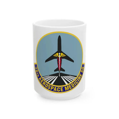 78th Aerospace Medicine Squadron (U.S. Air Force) White Coffee Mug 15oz - Go Mug Yourself