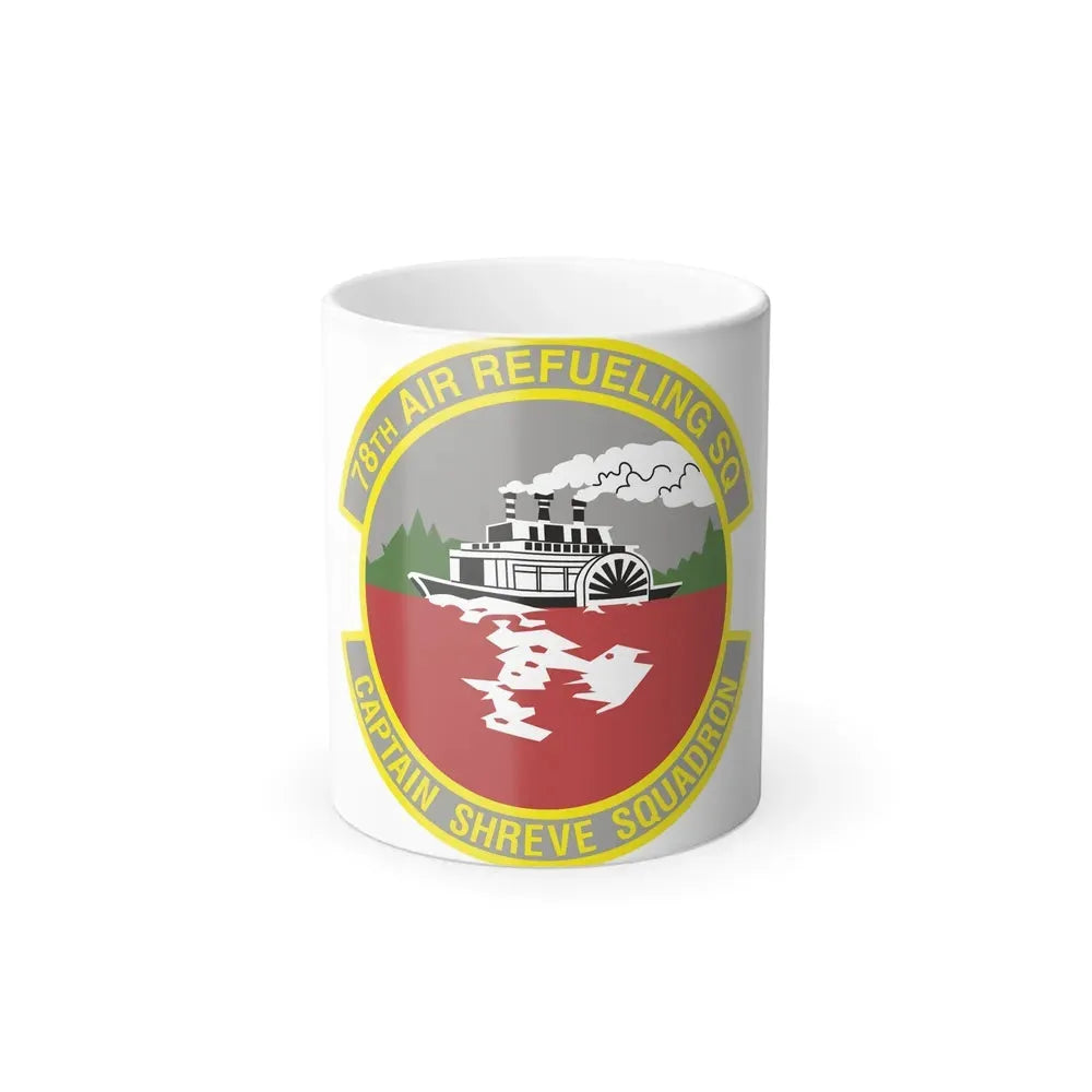 78th Air Refueling Squadron (U.S. Air Force) Color Changing Mug 11oz - Go Mug Yourself