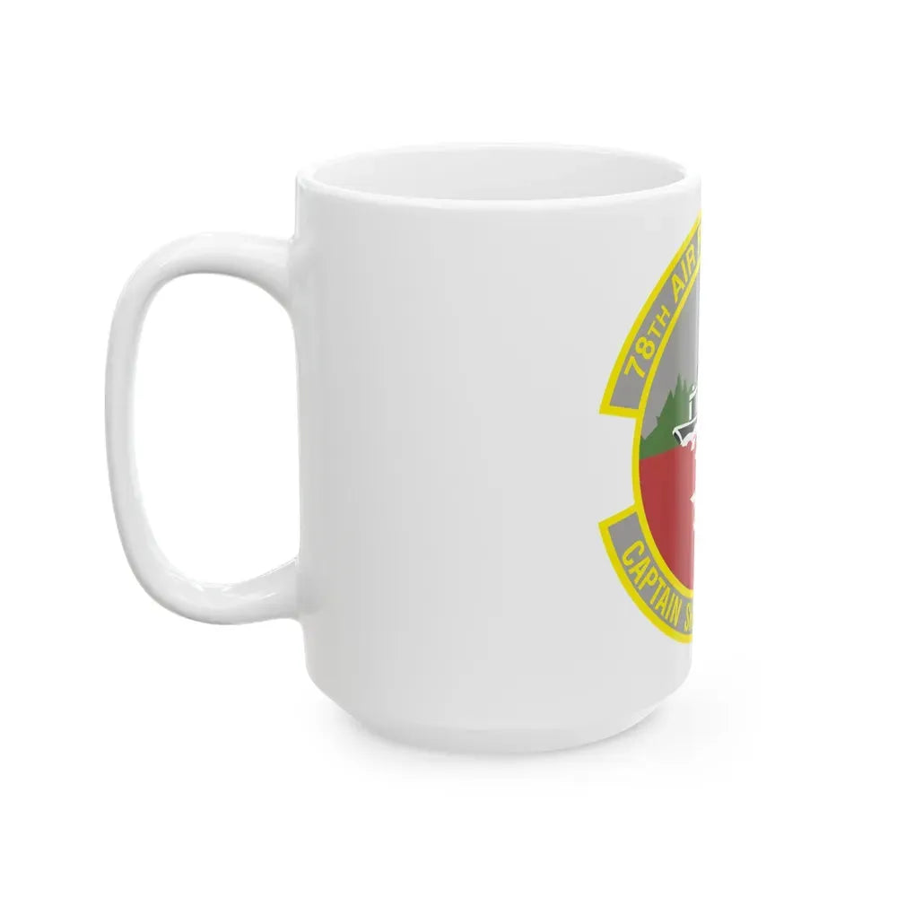 78th Air Refueling Squadron (U.S. Air Force) White Coffee Mug - Go Mug Yourself