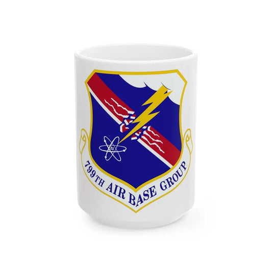 799th Air Base Group (U.S. Air Force) White Coffee Mug-15oz-Go Mug Yourself