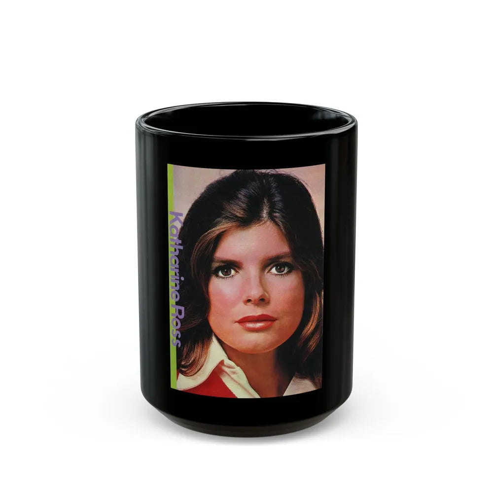 Katharine Ross #90 (Vintage Female Icon) Black Coffee Mug-15oz-Go Mug Yourself