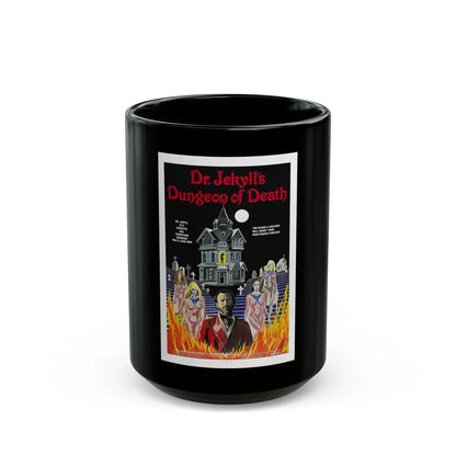 DR. JEKYLL'S DUNGEON OF DEATH 1979 Movie Poster - Black Coffee Mug-15oz-Go Mug Yourself