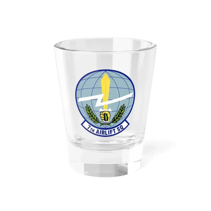 7th Airlift Squadron (U.S. Air Force) Shot Glass 1.5oz 1.5oz - Go Mug Yourself