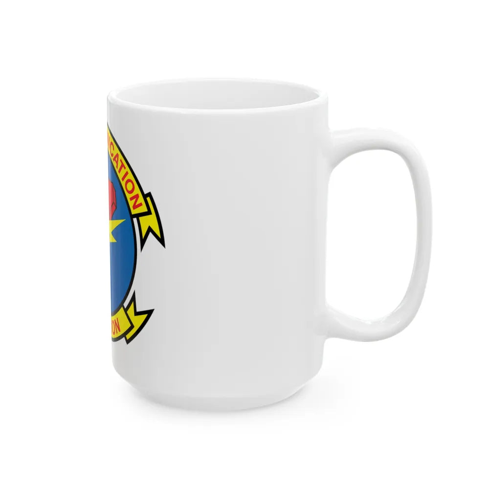 7th Communication Battalion (USMC) White Coffee Mug-Go Mug Yourself