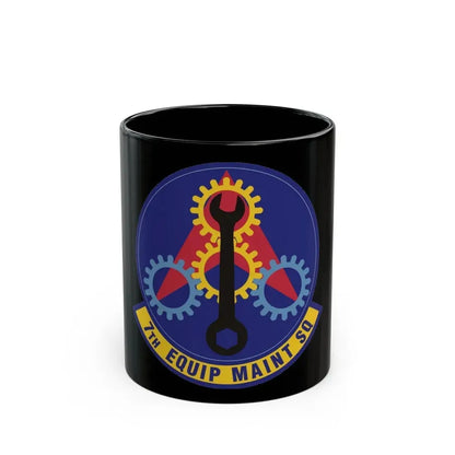 7th Equipment Maintenance Squadron (U.S. Air Force) Black Coffee Mug 11oz - Go Mug Yourself