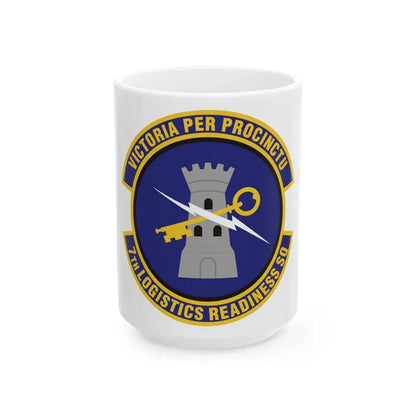 7th Logistics Readiness Squadron (U.S. Air Force) White Coffee Mug 15oz - Go Mug Yourself