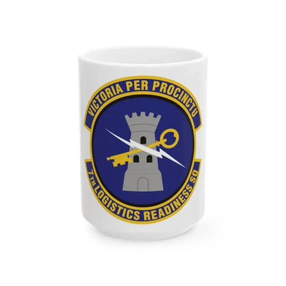 7th Logistics Readiness Squadron (U.S. Air Force) White Coffee Mug 15oz - Go Mug Yourself