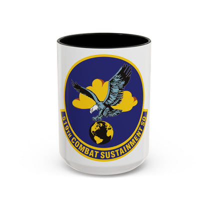 519th Combat Sustainment Squadron (U.S. Air Force) Accent Coffee Mug