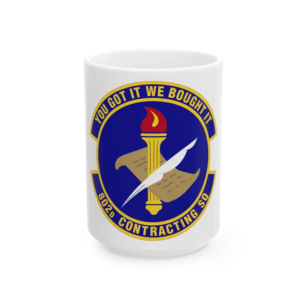 802d Contracting Squadron (U.S. Air Force) White Coffee Mug-15oz-Go Mug Yourself