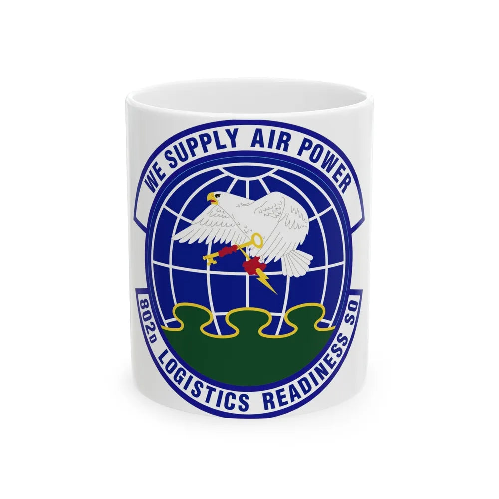 802d Logistics Readiness Squadron (U.S. Air Force) White Coffee Mug-11oz-Go Mug Yourself