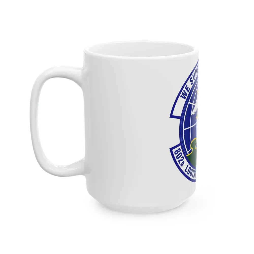 802d Logistics Readiness Squadron (U.S. Air Force) White Coffee Mug-Go Mug Yourself