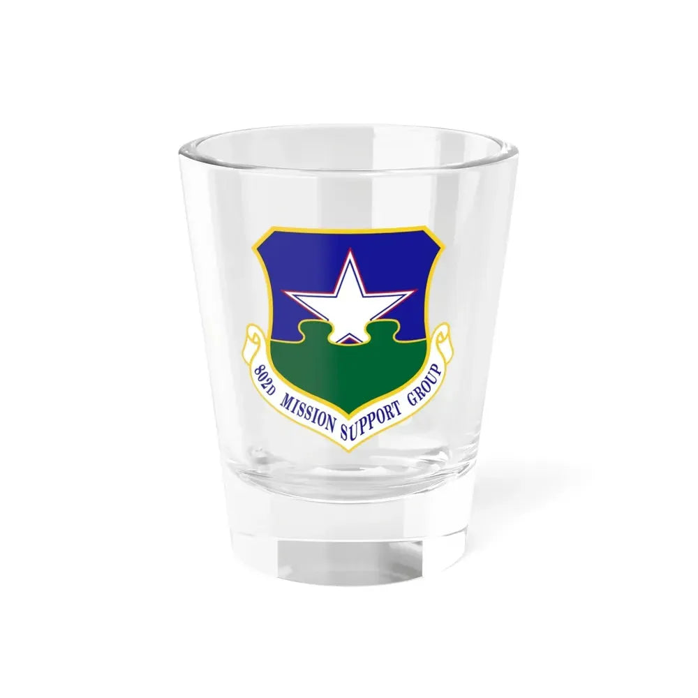 802nd Mission Support Group (U.S. Air Force) Shot Glass 1.5oz 1.5oz - Go Mug Yourself
