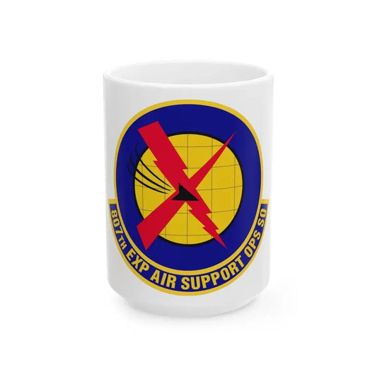 807th Expeditionary Air Support Operations Squadron (U.S. Air Force) White Coffee Mug 15oz - Go Mug Yourself