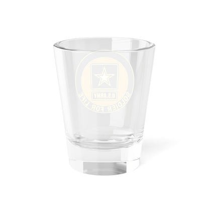 Soldier for Life Lapel Button (U.S. Army) Shot Glass 1.5oz