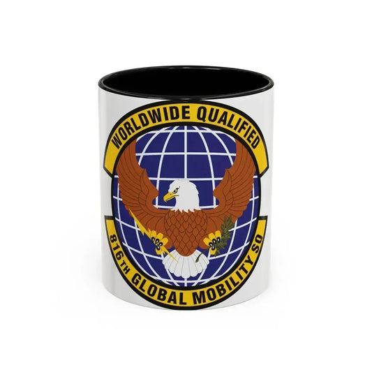 816th Global Mobility Squadron (U.S. Air Force) Accent Coffee Mug 11oz Black - Go Mug Yourself
