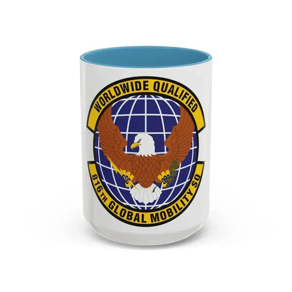 816th Global Mobility Squadron (U.S. Air Force) Accent Coffee Mug 15oz Light Blue - Go Mug Yourself