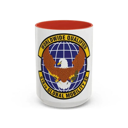 816th Global Mobility Squadron (U.S. Air Force) Accent Coffee Mug 15oz Red - Go Mug Yourself