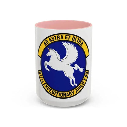 817th Expeditionary Airlift Squadron (U.S. Air Force) Accent Coffee Mug 15oz Pink - Go Mug Yourself