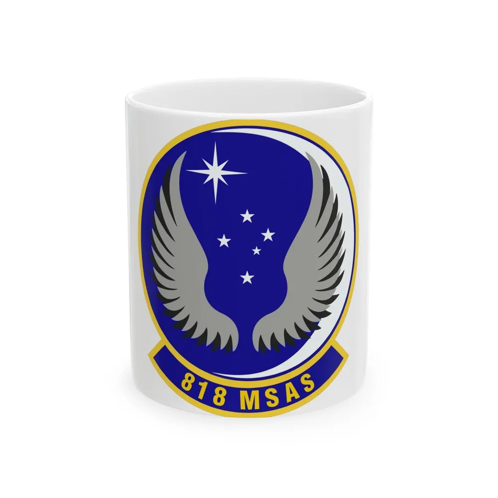 818th Mobility Support Advisory Squadron (U.S. Air Force) White Coffee Mug-11oz-Go Mug Yourself