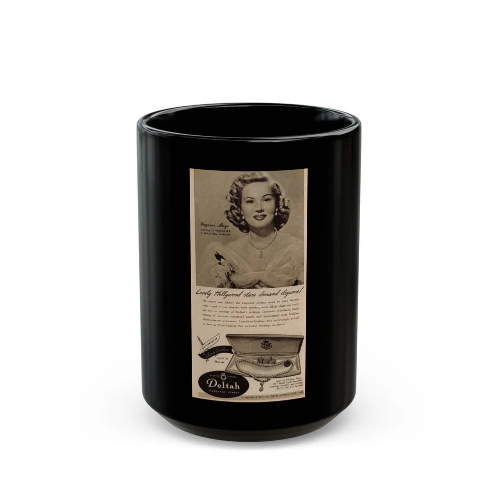 Virginia Mayo #228 - B&W Jewlrey Add with, Head & Shoulder Glamour Shot Circa between 1949-1950 (Vintage Female Icon) Black Coffee Mug-15oz-Go Mug Yourself