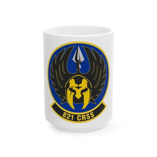 821 Contingency Response Support Sq AMC (U.S. Air Force) White Coffee Mug 15oz - Go Mug Yourself