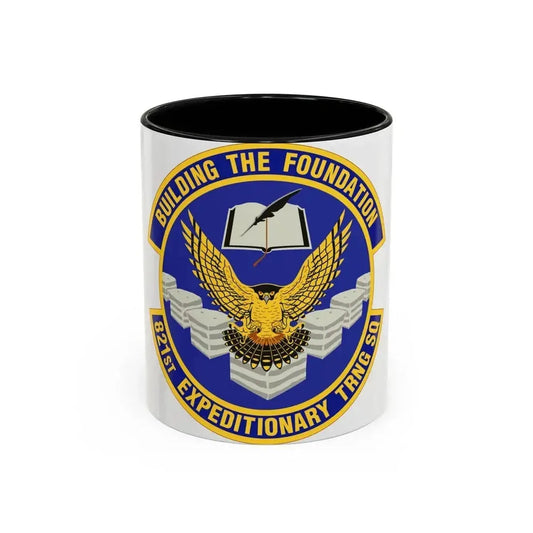 821st Expeditionary Training Squadron (U.S. Air Force) Accent Coffee Mug 11oz Black - Go Mug Yourself