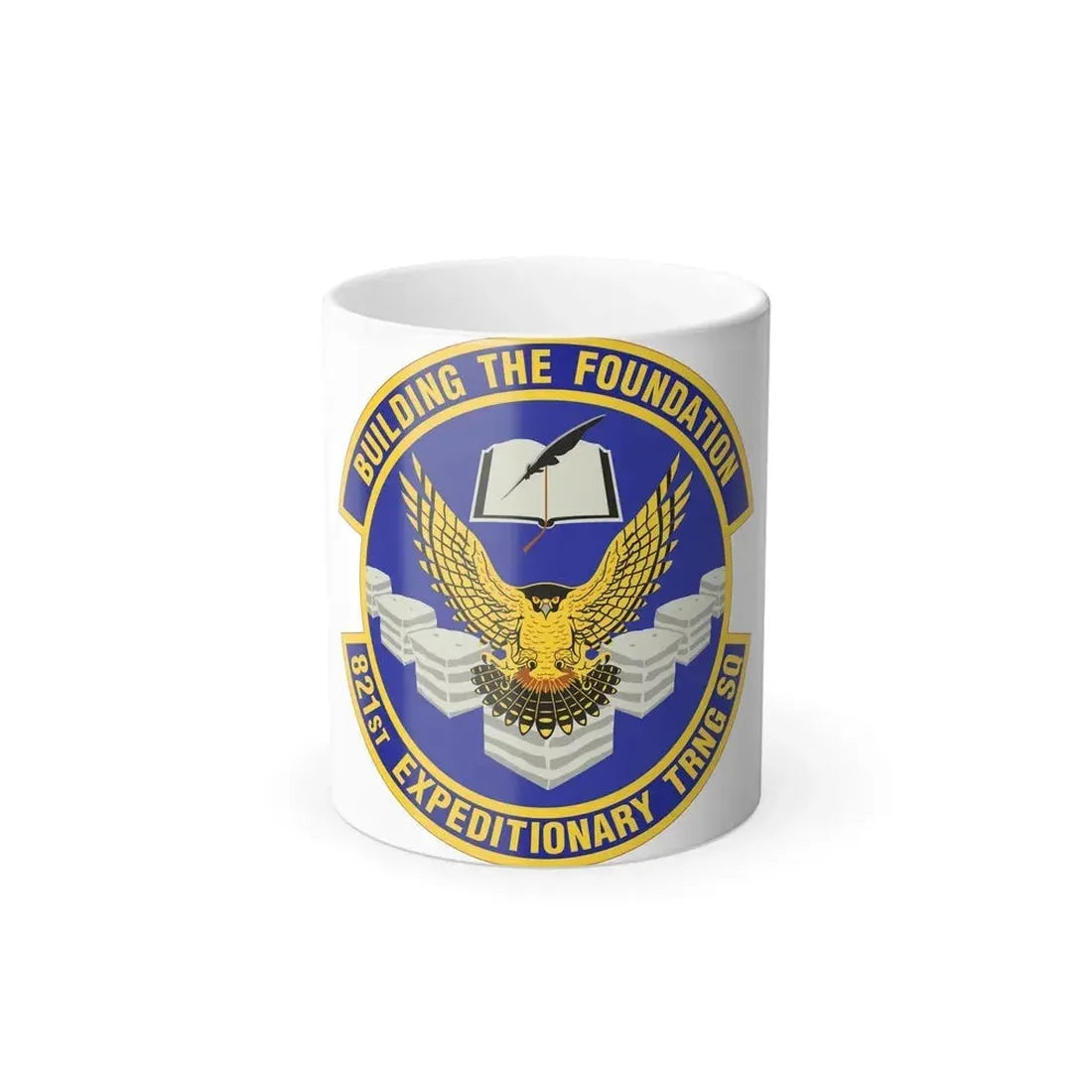 821st Expeditionary Training Squadron (U.S. Air Force) Color Changing Coffee Mug 11oz - Go Mug Yourself