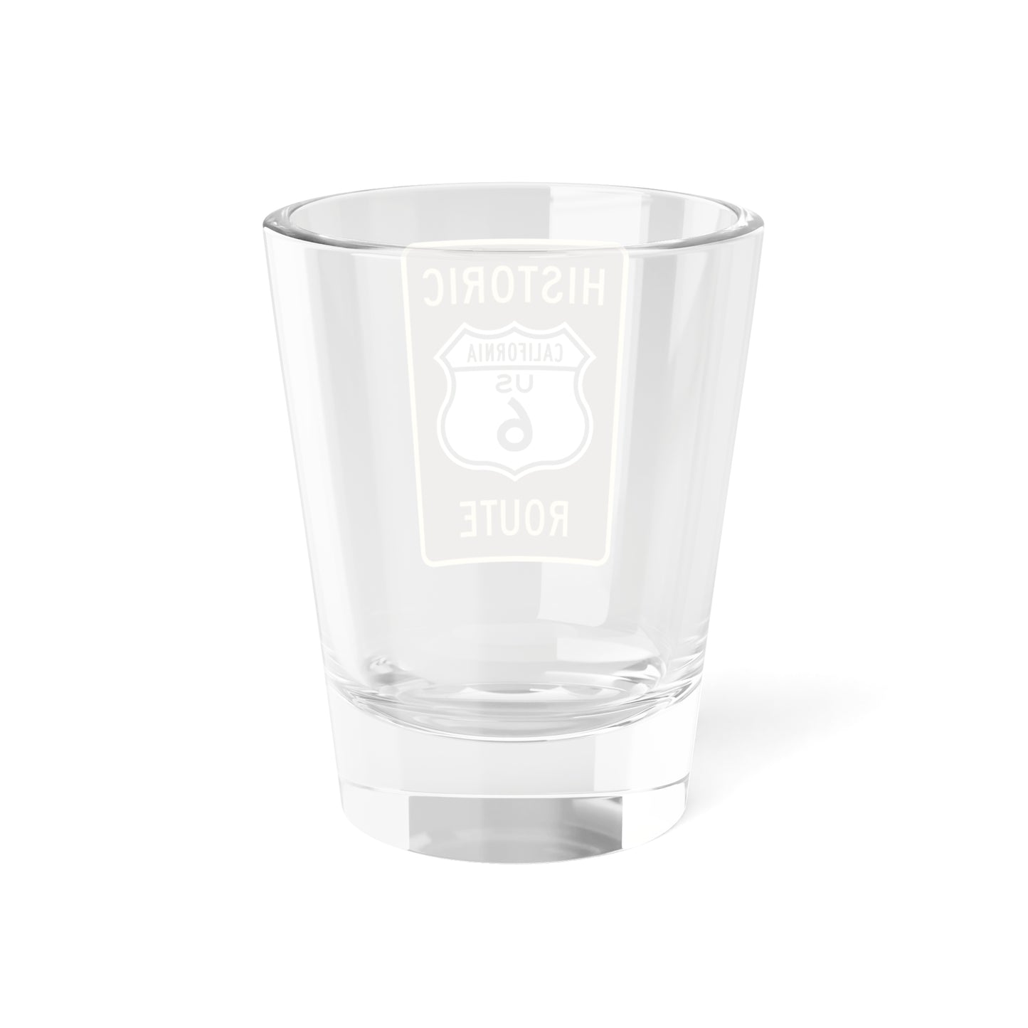 US 6 CA historic (California) (Road Sign) Shot Glass 1.5oz