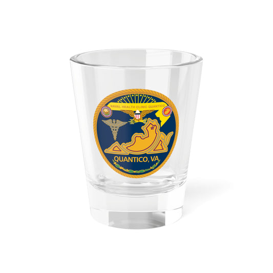 Naval Health Clinic QuanticoVA (U.S. Navy) Shot Glass 1.5oz