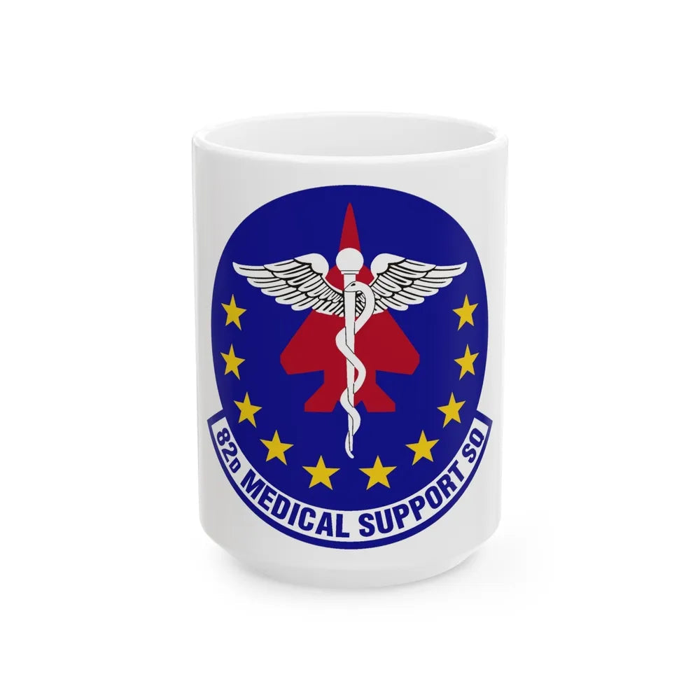 82d Medical Support Squadron (U.S. Air Force) White Coffee Mug-15oz-Go Mug Yourself