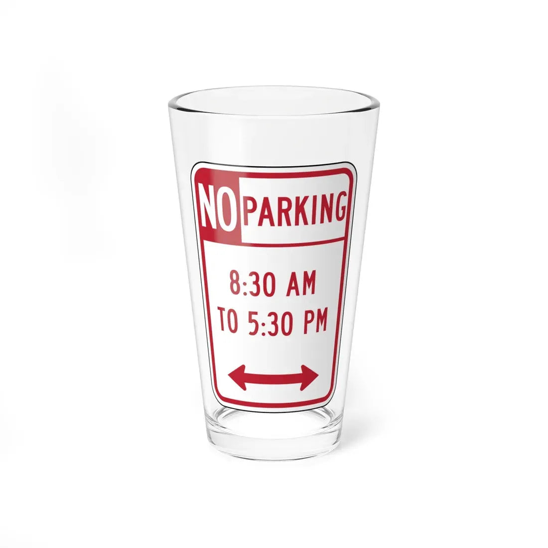 830 AM 10 530 PM Delaware R7-2-DE (Delaware) (Road Sign) Pint Glass 16oz 16oz - Go Mug Yourself